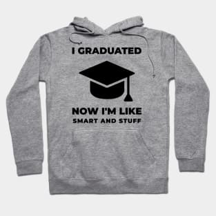 Graduation Funny Saying Hoodie